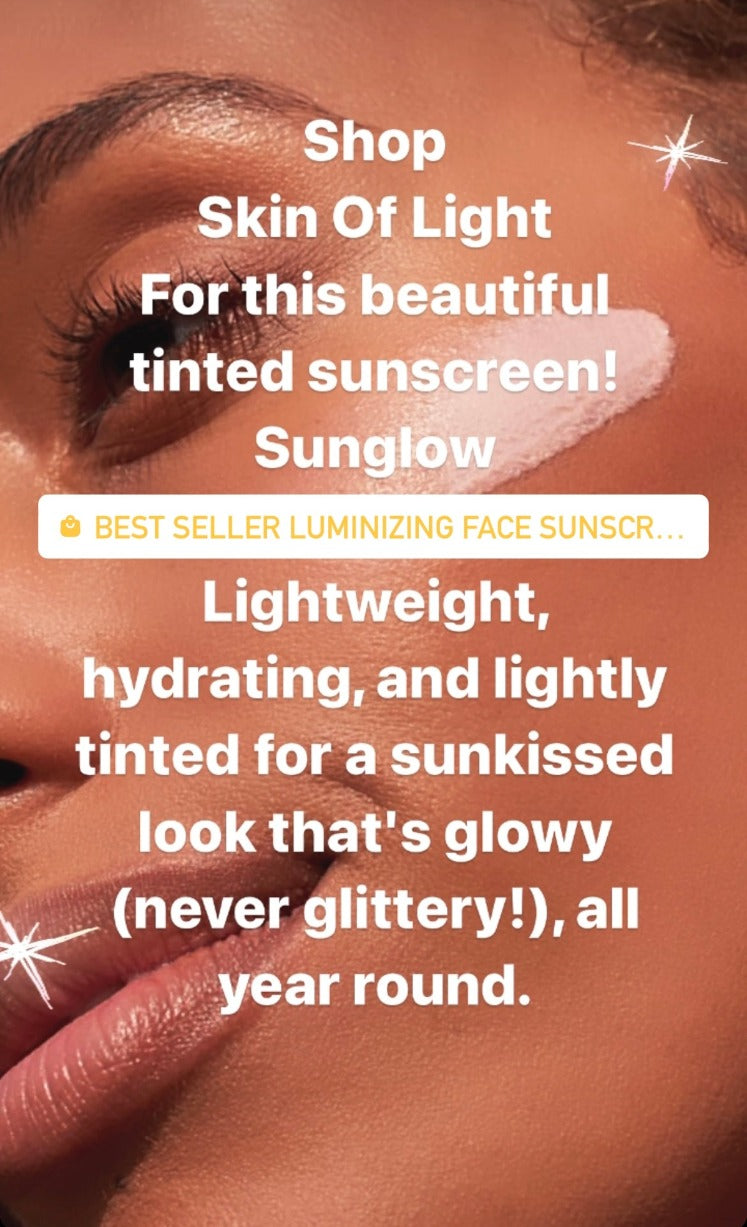 Tinted Sunscreen - Skin of Light